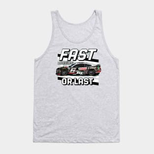 Brad Keselowski Fast Or Last Tank Top